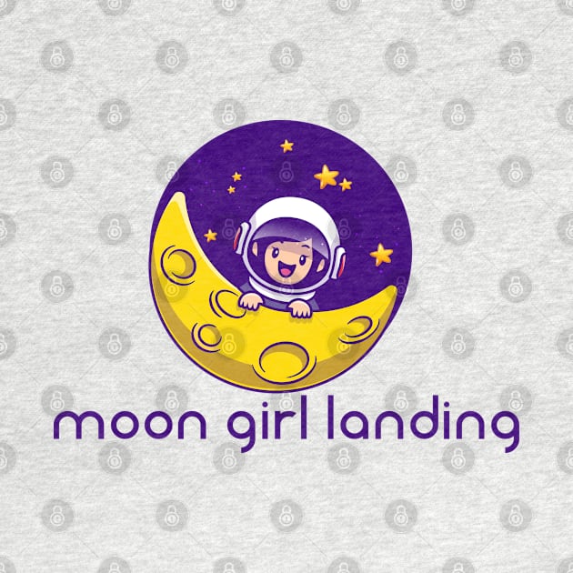 Moon Girl Landing, Girl Astronaut, Space Girl Aesthetic, Space Flight by ShirtyArt